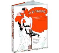 La Vie Parisienne: Covers and Cartoons, 1917-1922. Livre de référence.