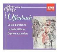 La Vie parisienne / La Belle Hélène / Orphée aux enfers – Extraits – Parlophone