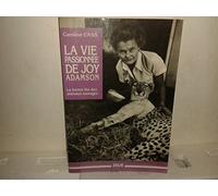 La vie passionnée de Joy Adamson