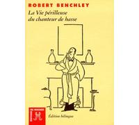 La Vie Perilleuse Du Chanteur De Basse - Edition Francais-Anglais