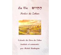 La Vie: Perles de Zohar