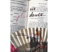 La Vie plus douce G