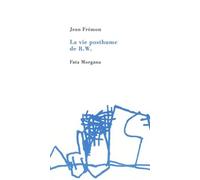 La Vie Posthume De R. W.