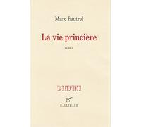 La vie princière