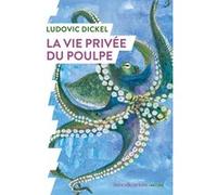 La vie privée du poulpe