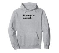 La Vie privée est Normale. Sweat à Capuche