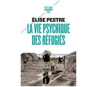 La Vie Psychique Des Réfugiés