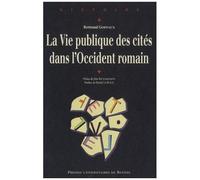 La Vie Publique Des Cités Dans L'occident Romain