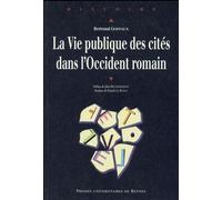 La vie publique des cités dans l'Occident romain - Pur - Presses Universitaires Rennes - broché - Etude