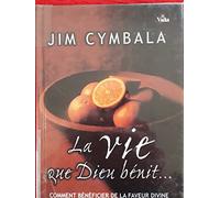 La vie que Dieu bénit