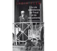 La Vie Quotidienne De Freud Et De Ses Patients