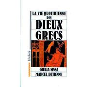 La Vie quotidienne des dieux grecs - Marcel Detienne - Hachette Litterature - broché - Livre
