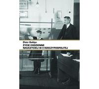 La vie quotidienne des enseignants dans la Seconde République - Piotr Gołdyn (Buch auf Polnisch)