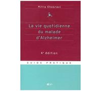 La Vie Quotidienne Du Malade D'alzheimer