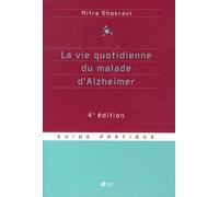 La Vie Quotidienne Du Malade D'alzheimer