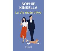 La vie rêvée d'Ava - Sophie Kinsella - Pocket - Poche - Roman