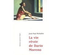 La Vie Rêvée De Dario Moreno