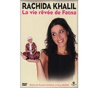 La vie rêvée de Fatna – Rachida Khalil – Warner Bros.