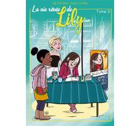 La vie rêvée de Lily Tome 3 - Korrig'Anne - Books On Demand - broché - roman jeunesse