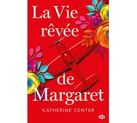 La Vie rêvée de Margaret
