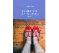 La vie rêvée de Virginia Fly
