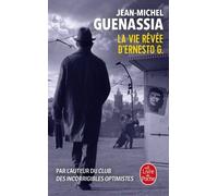 La Vie Rêvée D'ernesto G