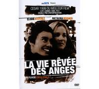 La Vie rêvée des Anges E