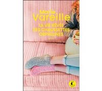 La vie rêvée des chaussettes orphelines Marie Vareille (Auteur)