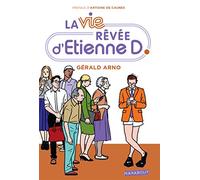 La vie rêvée d'Etienne D