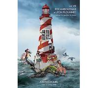 La Vie Rocambolesque De Léon Plouhinec - (Lettres D?Un Gardien De Phare)