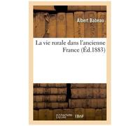 La Vie Rurale Dans L'ancienne France