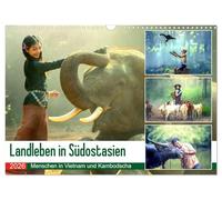 La vie rurale en Asie du Sud-Est. Les habitants du Vietnam et du Cambodge, Version française (Calendrier mural 2026 DIN A3 portrait), Calendrier CALVENDO mensuel
