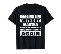 La Vie sans Martha Nom drôle de Martha T-Shirt Graphique avec Valeur, Homme, Noir, L