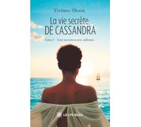 La vie secrète de Cassandra