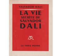 La vie secrète de Salvador Dali