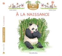 La vie secrete des animaux t - Elodie Sabban - Trois Petits Points - cartonné - Document jeunesse
