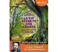 La Vie secrète des arbres: Livre audio 1CD MP3
