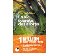 La Vie secrète des arbres - Peter Wohlleben - Collection Proche - Poche - Etude