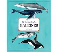 La vie secrète des baleines