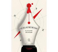 La vie secrète des écrivains – Éditions Calmann-Lévy