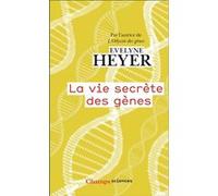 La Vie Secrète Des Gènes