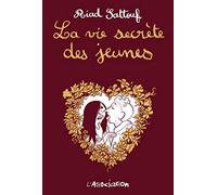 la vie secrete des jeunes