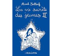 La vie secrete des jeunes II