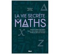 La Vie Secrète Des Maths - Mesures Du Temps Et De L'espace - Vecteurs De La Biologie Mathématique - Modèles De Calcul Pour L'écologie