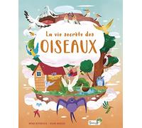 La vie secrète des oiseaux