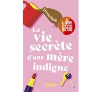 La vie secrète d'une mère indigne - Fiona Neill - Pocket - Poche - Roman