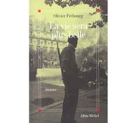 La Vie Sera Plus Belle