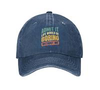 La Vie Serait Ennuyeuse sans Moi Femme Homme Casquette Trucker Coton Chapeau De Golf Respirant Chapeau De Cowboy pour Sport Pêche Hip Pop