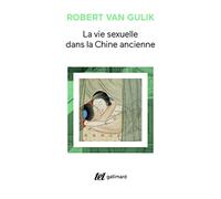La vie sexuelle dans la Chine ancienne