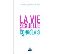 La vie sexuelle des Congolais